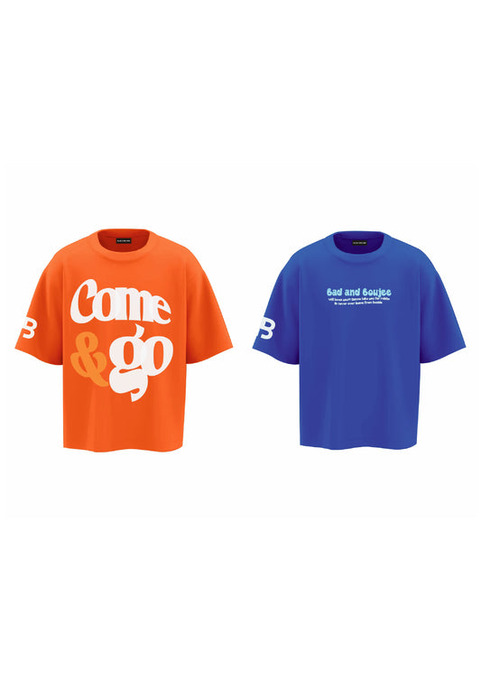 COME AND GO ( ORANGE ) + IN MY FEELING ( BLUE )