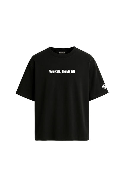 World, Hold On Black Oversized T-Shirt
