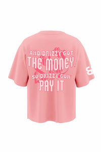 Money On My Mind Pink Oversized T-shirt