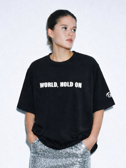 World, Hold On Black Oversized T-Shirt